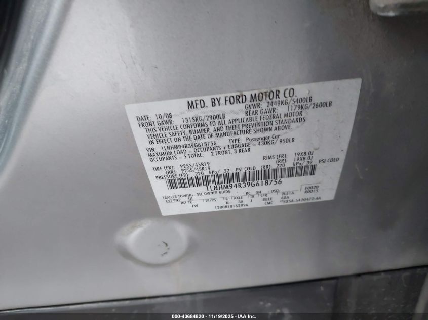 2009 Lincoln Mks VIN: 1LNHM94R39G618756 Lot: 43684820