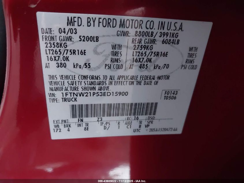 2003 Ford F-250 Lariat/Xl/Xlt VIN: 1FTNW21P53ED15900 Lot: 43685022