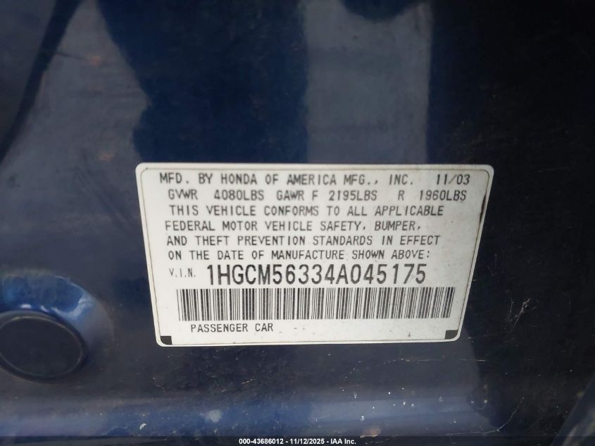 2004 Honda Accord 2.4 Lx VIN: 1HGCM56334A045175 Lot: 43686012