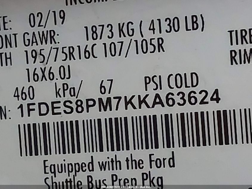 2019 Ford Transit-350 Cutaway VIN: 1FDES8PM7KKA63624 Lot: 43687578