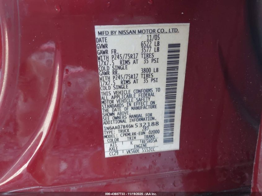 2006 Nissan Titan Xe VIN: 1N6AA07B46N532188 Lot: 43687733