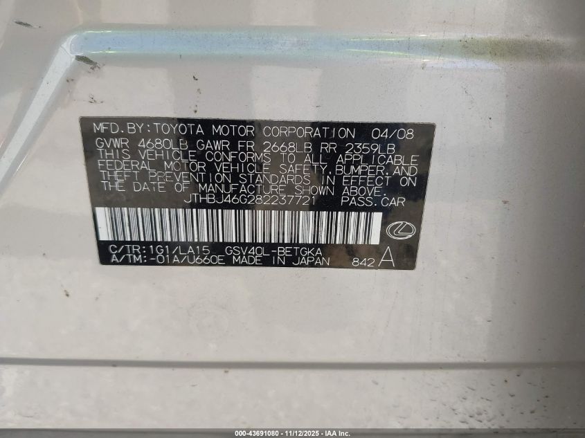 2008 Lexus Es 350 VIN: JTHBJ46G282237721 Lot: 43691080