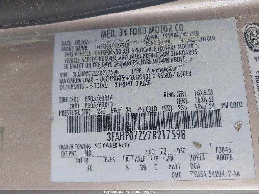 2007 Ford Fusion Se VIN: 3FAHP07Z27R217598 Lot: 43692062