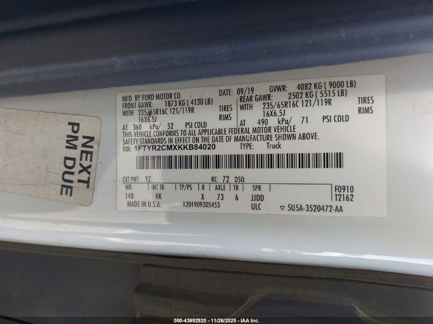 2019 Ford Transit VIN: 1FTYB2CMXKKB84020 Lot: 43692920