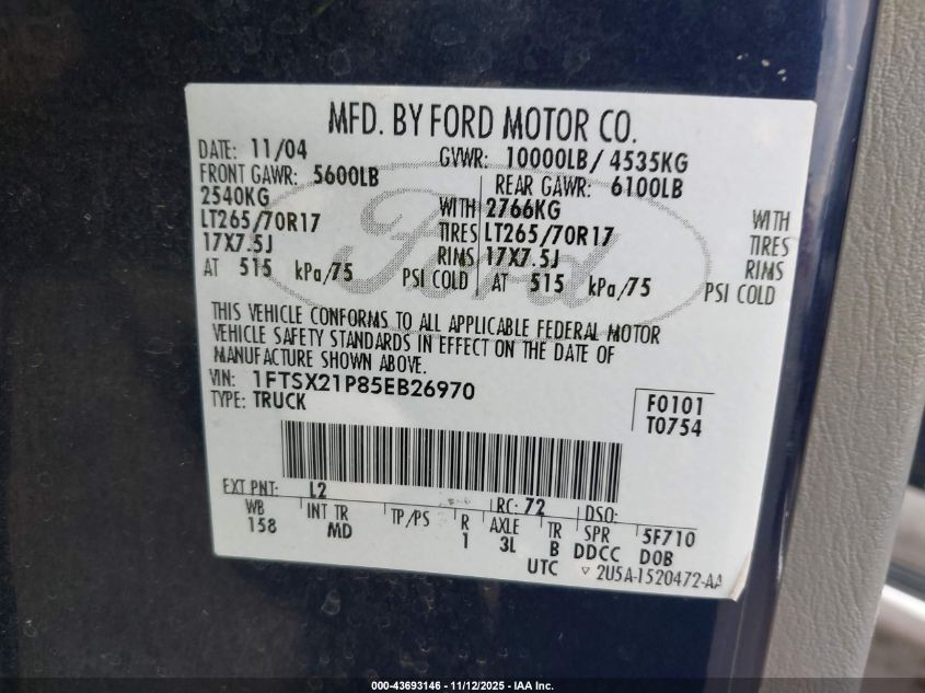 2005 Ford F-250 Lariat/Xl/Xlt VIN: 1FTSX21P85EB26970 Lot: 43693146