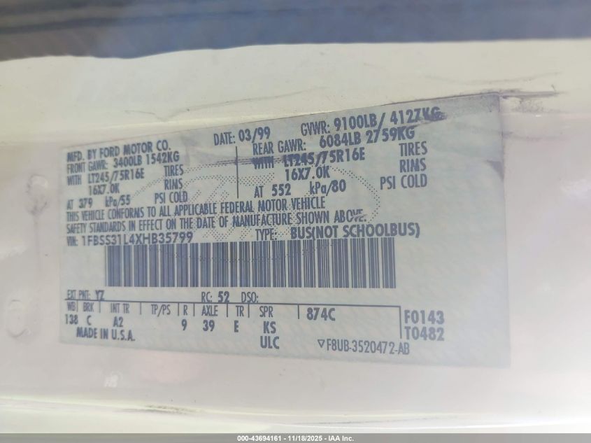 1999 Ford E-350 Super Duty Xl/Xlt VIN: 1FBSS31L4XHB35799 Lot: 43694161