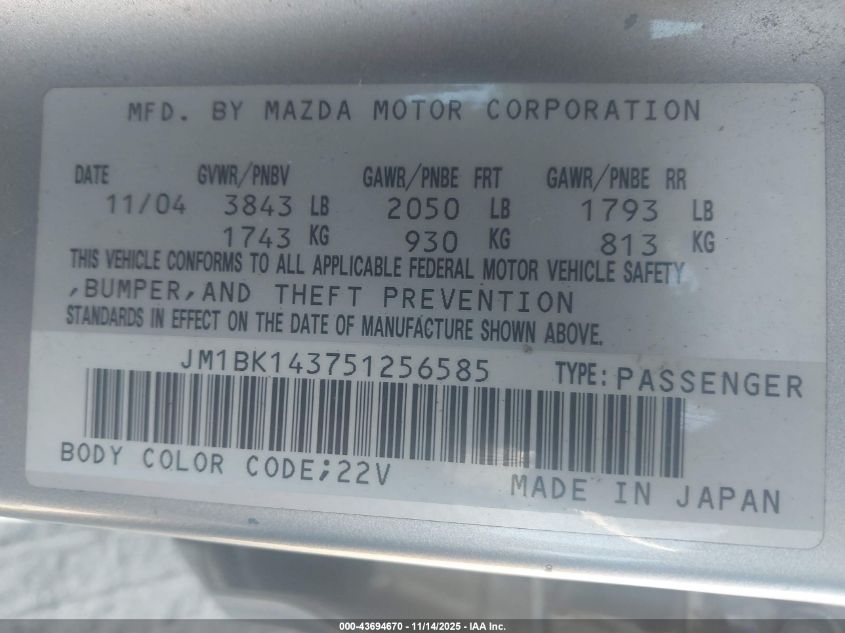 2005 Mazda Mazda3 S VIN: JM1BK143751256585 Lot: 43694670