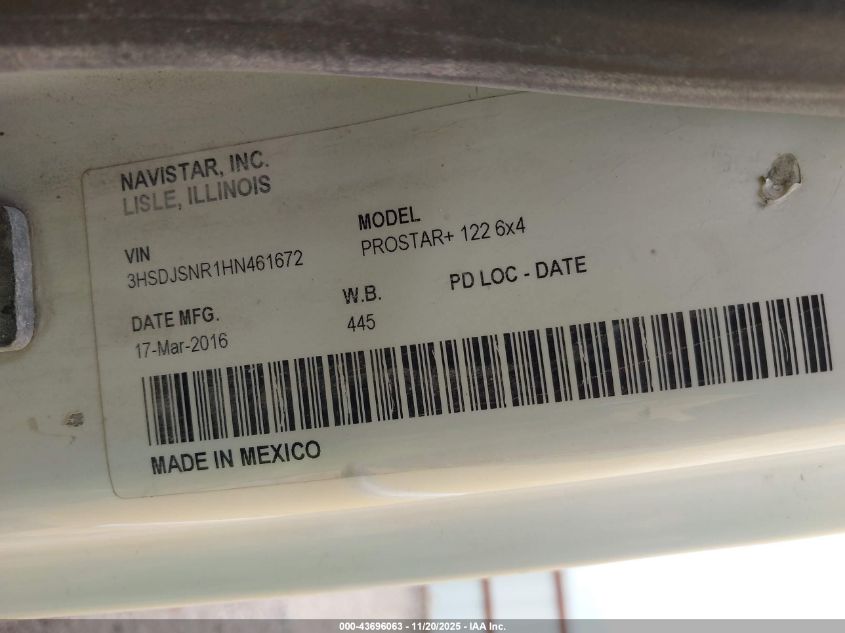 2017 International Prostar+ VIN: 3HSDJSNR1HN461672 Lot: 43696063