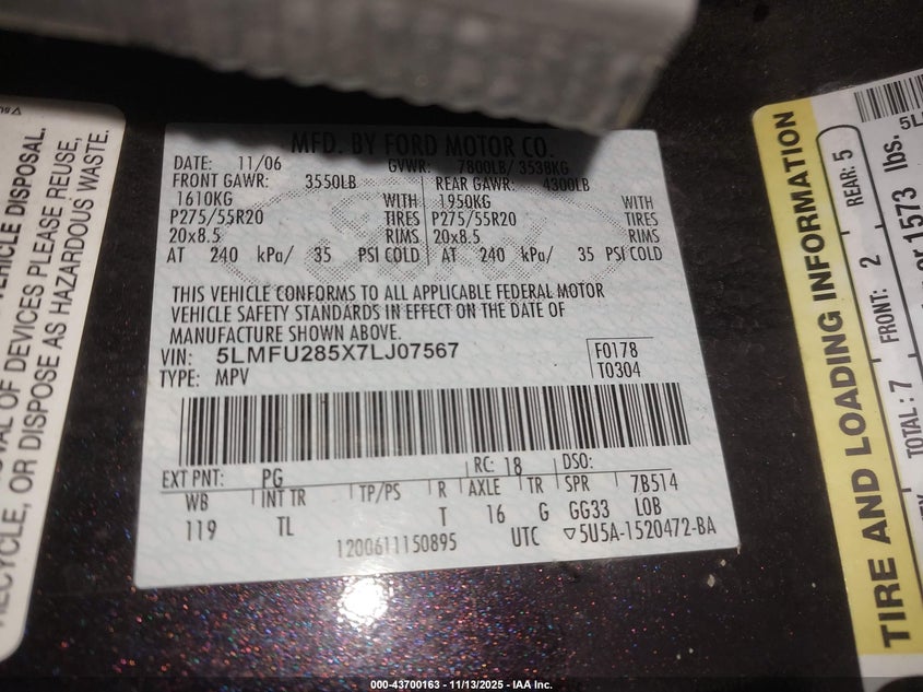 2007 Lincoln Navigator Ultimate VIN: 5LMFU285X7LJ07567 Lot: 43700163