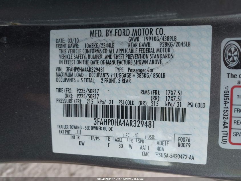 2010 Ford Fusion Se VIN: 3FAHP0HA4AR329481 Lot: 43701167