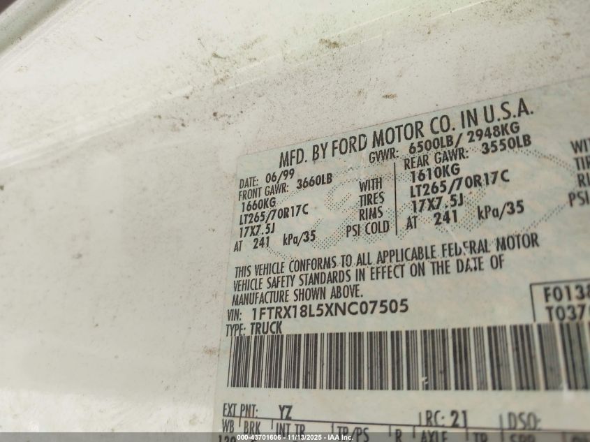 1999 Ford F-150 Lariat/Xl/Xlt VIN: 1FTRX18L5XNC07505 Lot: 43701606