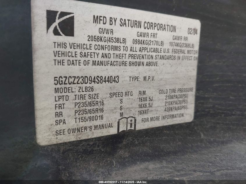 2004 Saturn Vue 4 Cyl VIN: 5GZCZ23D94S844043 Lot: 43702317