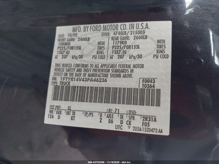 2003 Ford Ranger Edge/Tremor/Xl/Xlt VIN: 1FTYR14V43PA46236 Lot: 43703356