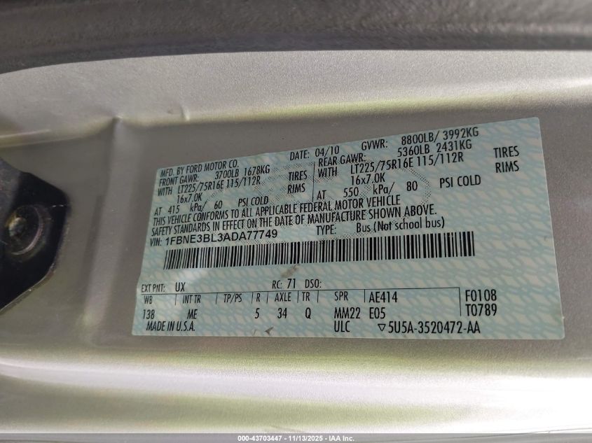 2010 Ford E-350 Super Duty Xl/Xlt VIN: 1FBNE3BL3ADA77749 Lot: 43703447
