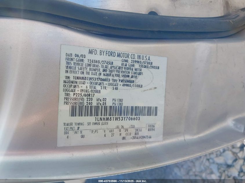 2003 Lincoln Town Car Executive VIN: 1LNHM81W53Y706603 Lot: 43703566