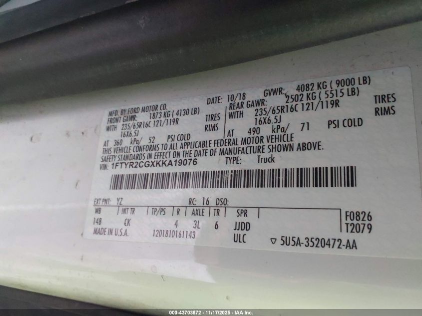 2019 Ford Transit-250 VIN: 1FTYR2CGXKKA19076 Lot: 43703872