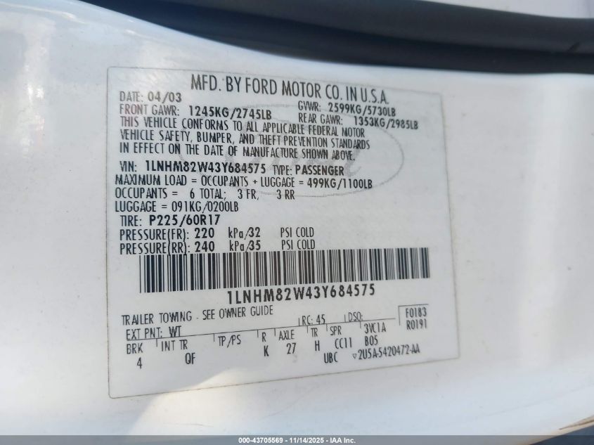 2003 Lincoln Town Car Signature VIN: 1LNHM82W43Y684575 Lot: 43705569