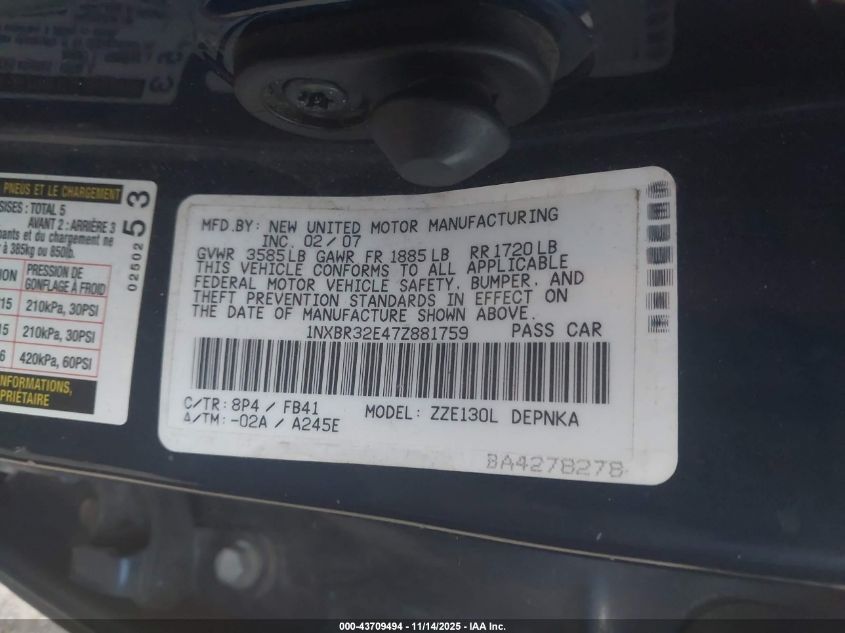 2007 Toyota Corolla Le VIN: 1NXBR32E47Z881759 Lot: 43709494