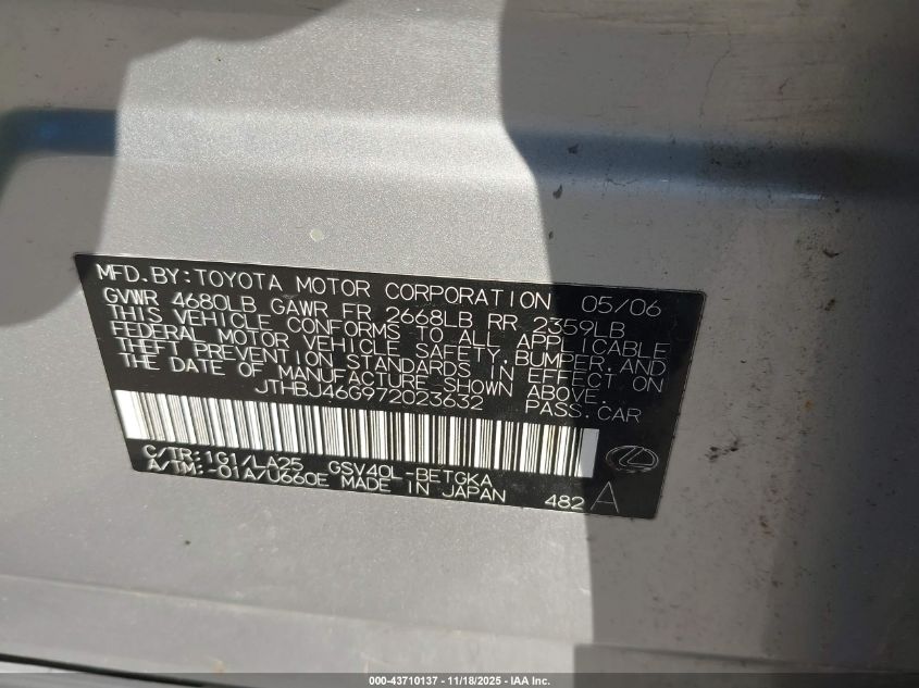 2007 Lexus Es 350 VIN: JTHBJ46G972023632 Lot: 43710137