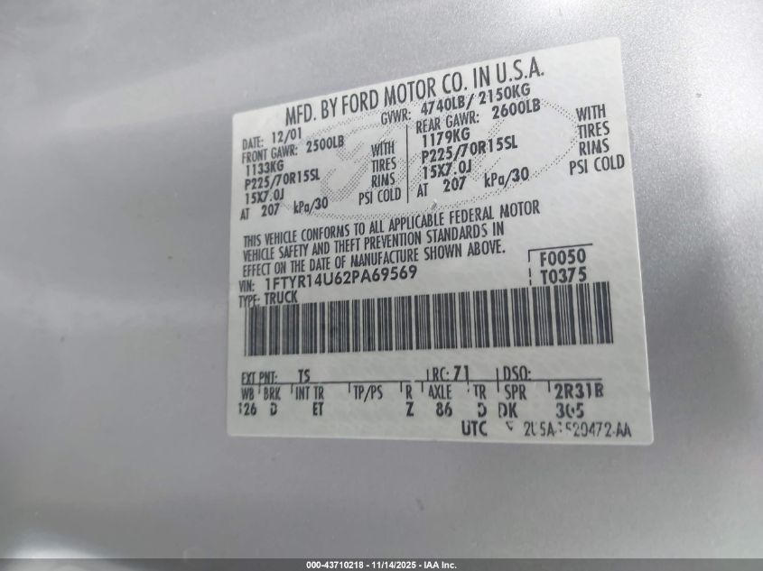 2002 Ford Ranger Edge/Tremor/Xl/Xlt VIN: 1FTYR14U62PA69569 Lot: 43710218