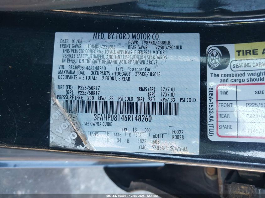 2006 Ford Fusion Sel VIN: 3FAHP08146R148260 Lot: 43710406