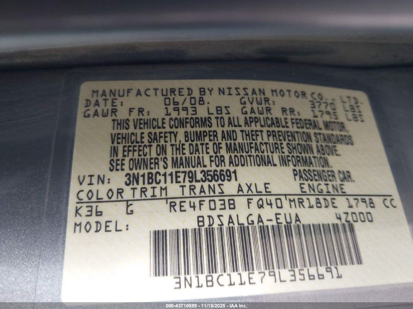 2009 Nissan Versa 1.8Sl VIN: 3N1BC11E79L356691 Lot: 43710599