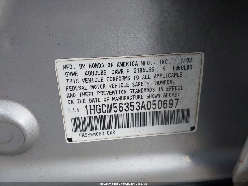 2003 Honda Accord 2.4 Lx VIN: 1HGCM56353A050697 Lot: 43711301