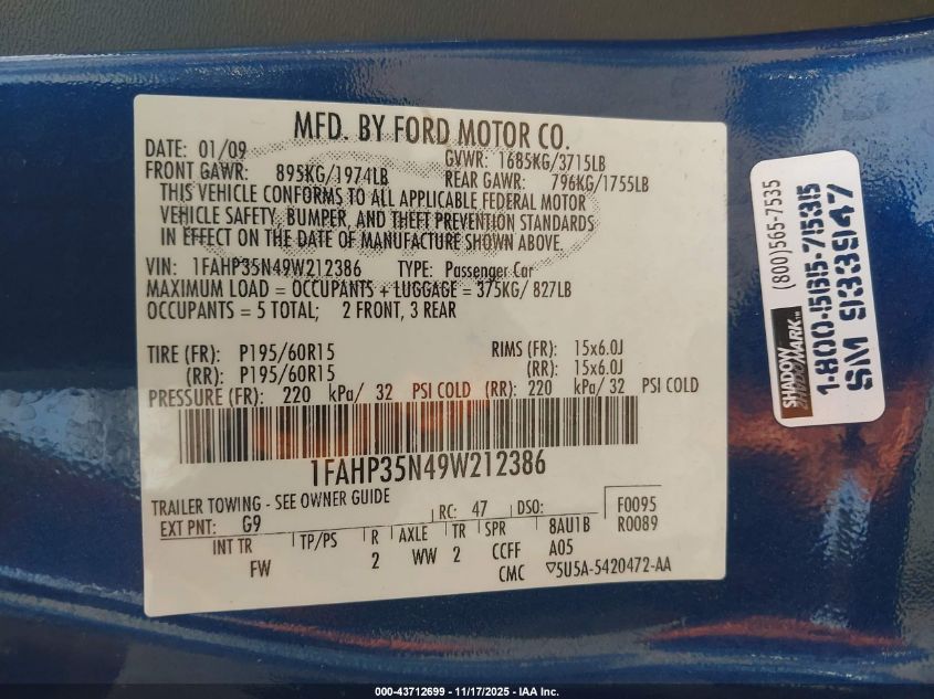 2009 Ford Focus Se VIN: 1FAHP35N49W212386 Lot: 43712699