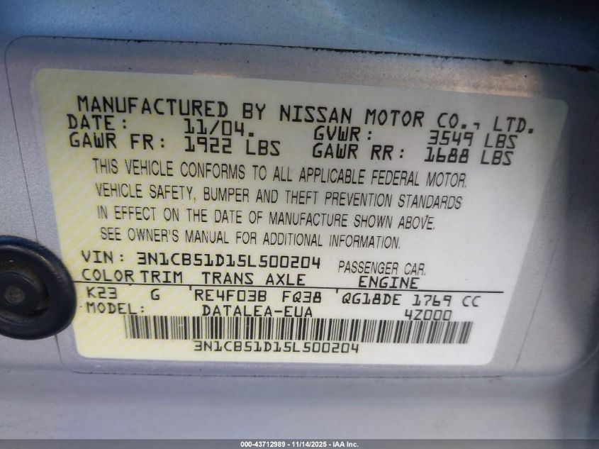 2005 Nissan Sentra 1.8S VIN: 3N1CB51D15L500204 Lot: 43712989