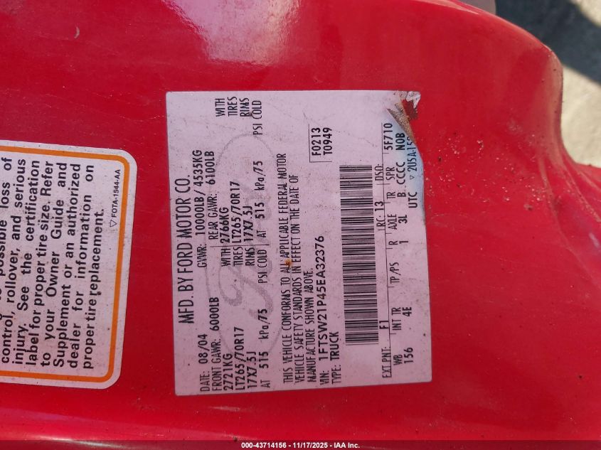 2005 Ford F-250 Lariat/Xl/Xlt VIN: 1FTSW21P45EA32376 Lot: 43714156