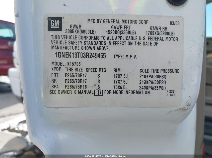 2003 Chevrolet Tahoe Z71 VIN: 1GNEK13T03R249465 Lot: 43714976