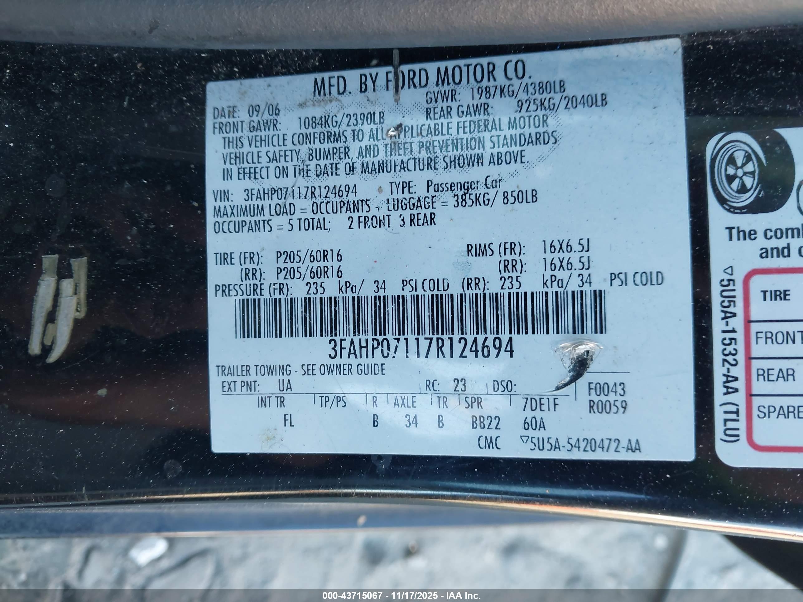 2007 Ford Fusion Se VIN: 3FAHP07117R124694 Lot: 43715067