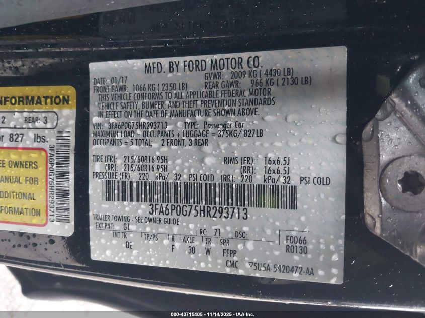 2017 Ford Fusion S VIN: 3FA6P0G75HR293713 Lot: 43715405