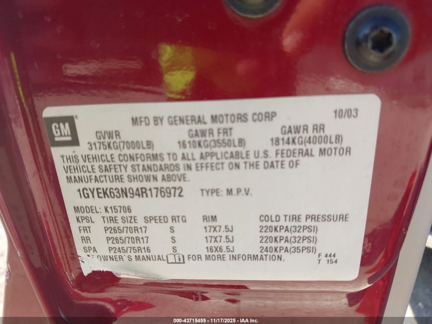 2004 Cadillac Escalade Standard VIN: 1GYEK63N94R176972 Lot: 43715459