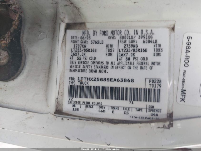 1995 Ford F250 VIN: 1FTHX25G8SEA63868 Lot: 43715835