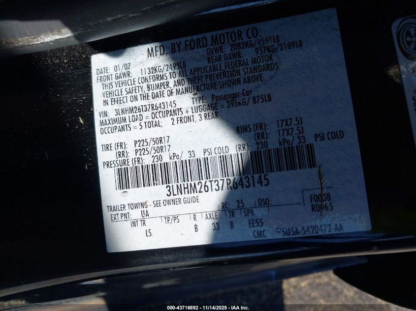 2007 Lincoln Mkz VIN: 3LNHM26T37R643145 Lot: 43716892