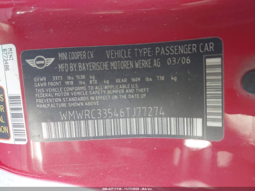 2006 Mini Cooper VIN: WMWRC33546TJ77274 Lot: 43717138