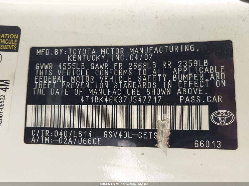 2007 Toyota Camry Se V6 VIN: 4T1BK46K37U547717 Lot: 43717773