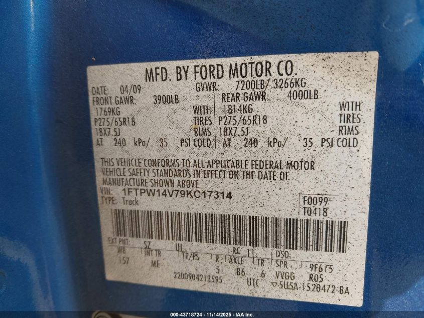 2009 Ford F-150 Fx4/King Ranch/Lariat/Platinum/Xl/Xlt VIN: 1FTPW14V79KC17314 Lot: 43718724