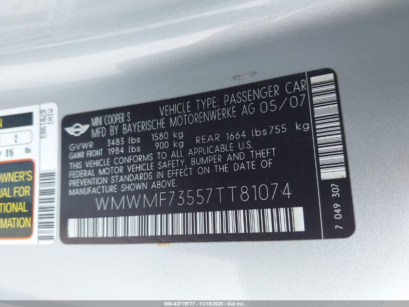 2007 Mini Cooper S VIN: WMWMF73557TT81074 Lot: 43719777