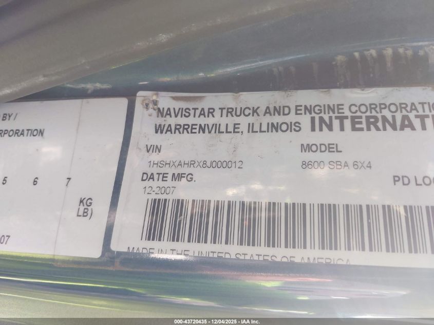 2008 International 8000 8600 VIN: 1HSHXAHRX8J000012 Lot: 43720435