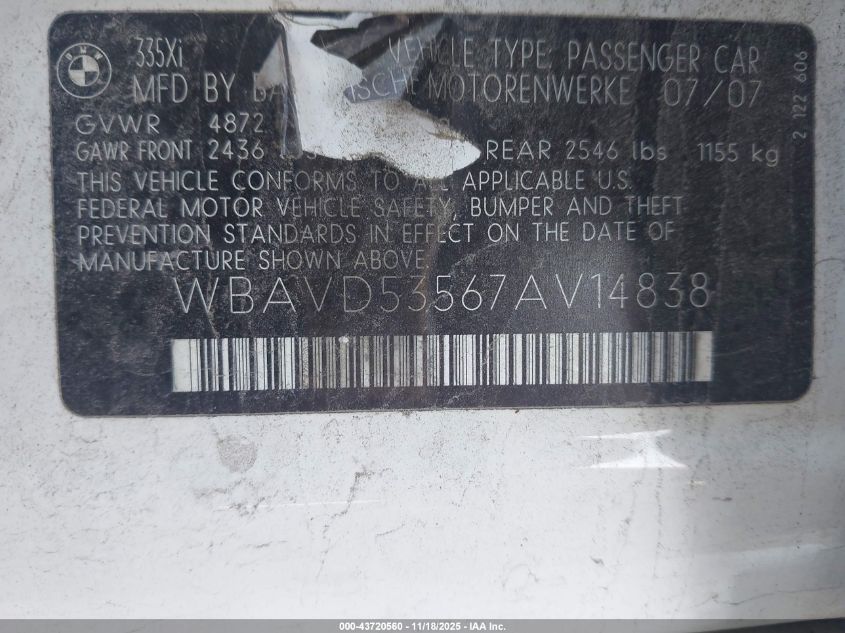 2007 BMW 335Xi VIN: WBAVD53567AV14838 Lot: 43720560