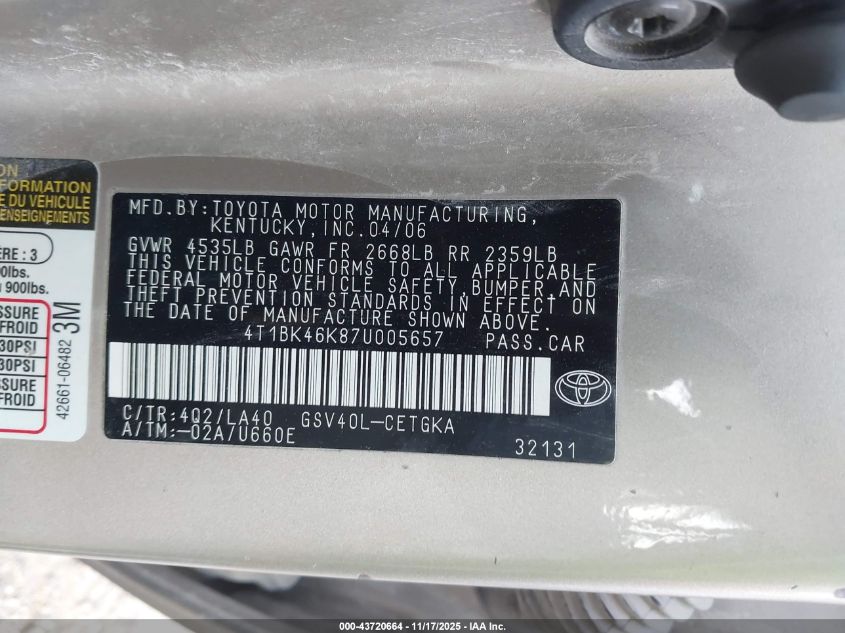 2007 Toyota Camry Xle V6 VIN: 4T1BK46K87U005657 Lot: 43720664
