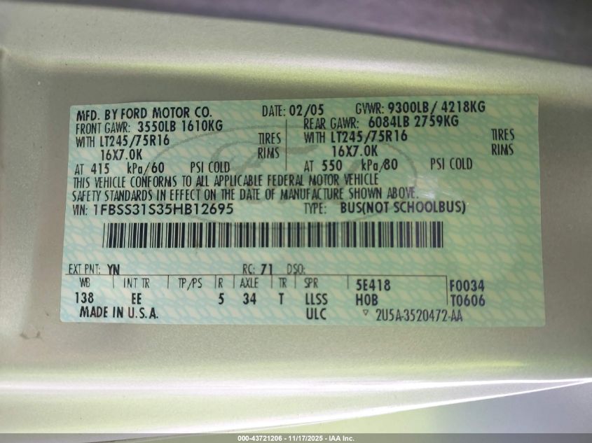 2005 Ford E-350 Super Duty Xl/Xlt VIN: 1FBSS31S35HB12695 Lot: 43721206