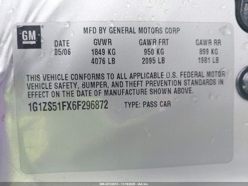 2006 Chevrolet Malibu Ls VIN: 1G1ZS51FX6F296872 Lot: 43723013