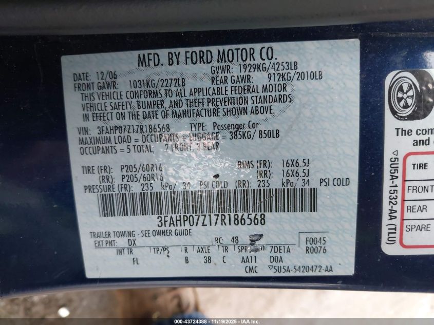 2007 Ford Fusion Se VIN: 3FAHP07Z17R186568 Lot: 43724388