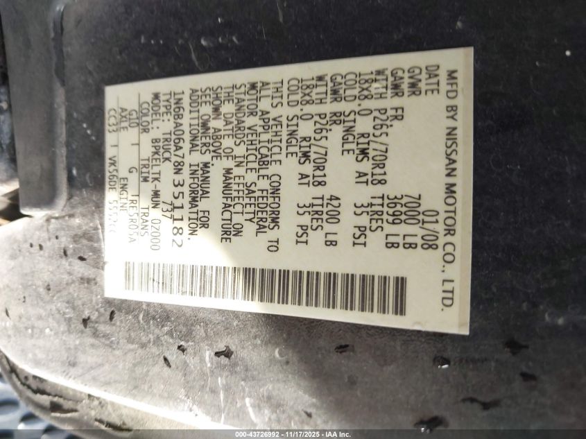 2008 Nissan Titan Le/Se/Xe VIN: 1N6BA06A78N351182 Lot: 43726992