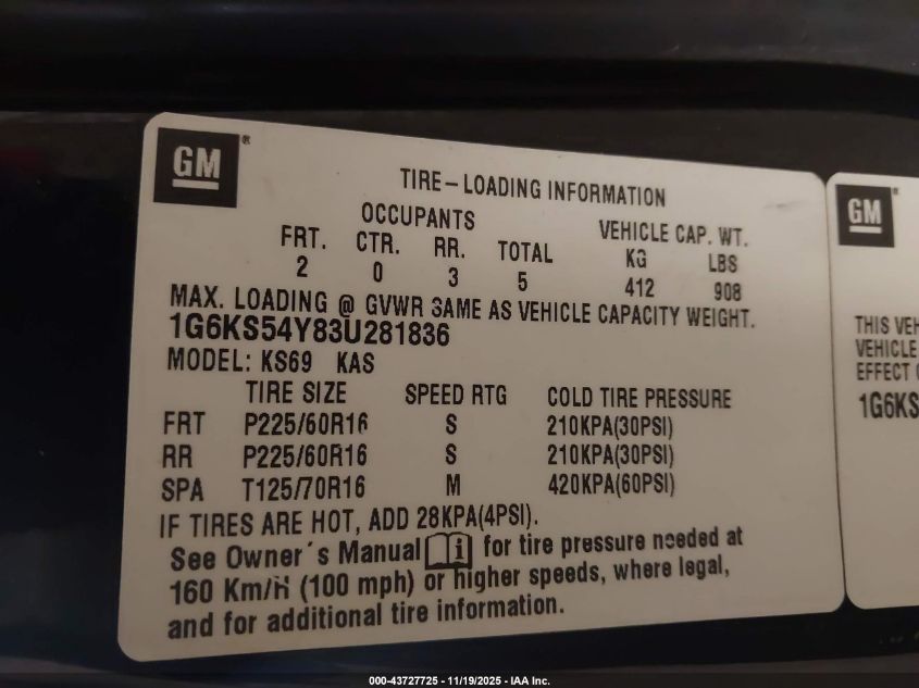 2003 Cadillac Seville Sls VIN: 1G6KS54Y83U281836 Lot: 43727725