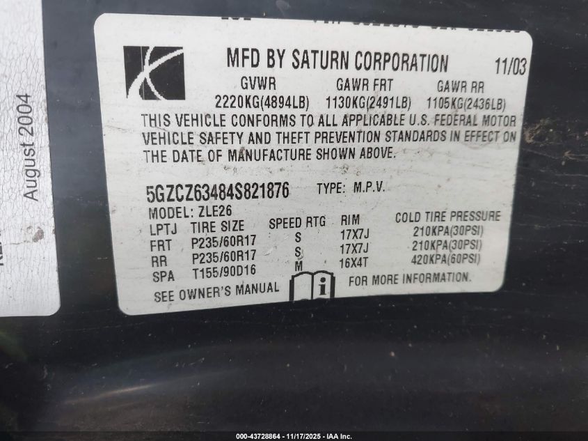 2004 Saturn Vue V6 VIN: 5GZCZ63484S821876 Lot: 43728864
