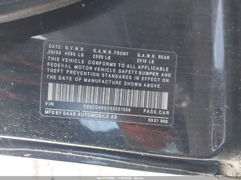 2009 Saab 9-5 2.3T VIN: YS3ED49G393501356 Lot: 43728963